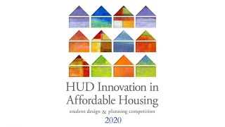 HUD Innovation in Affordable Housing Competition Final Event