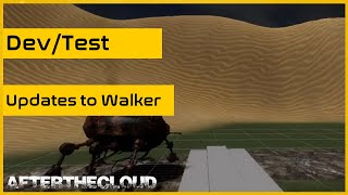 Working on procedural animation of one of our alien walkers | Dev Test