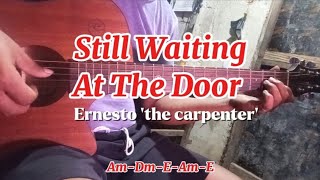 Still Waiting At The Door | Fingerstyle | Chords and Lyrics 