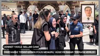 Küçükçekmece Ilçemizde Oturan Hastanede Tedavi Gören Polis Memuru Hüseyin İnanır Hayatını Kaybetti