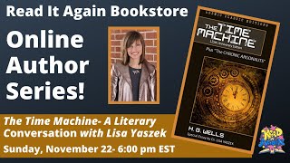 The Time Machine- A Literary Conversation with Lisa Yaszek