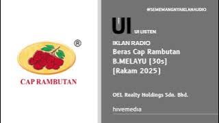 Download lagu Iklan Radio - Beras Cap Rambutan (B.Melayu | 30s | Rakam 2025)