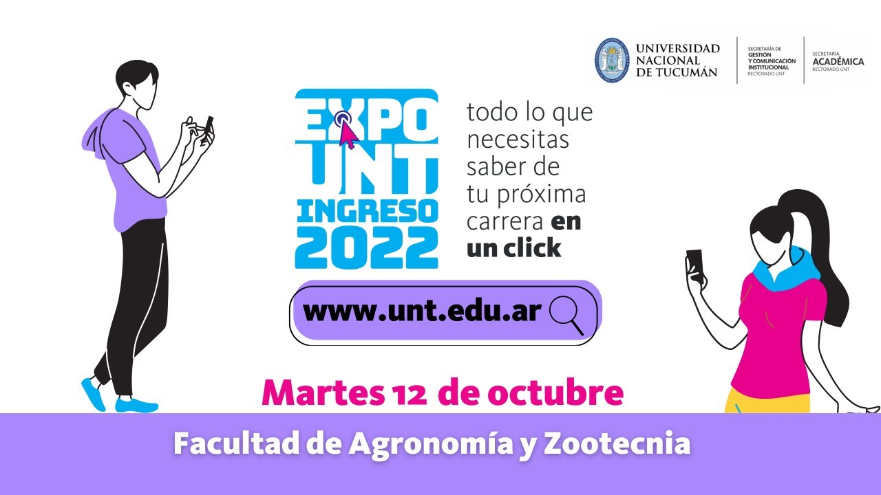 Expo UNT Virtual: Fac. de Agronomía y Zootecnia