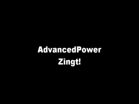 Advanced Power zingt