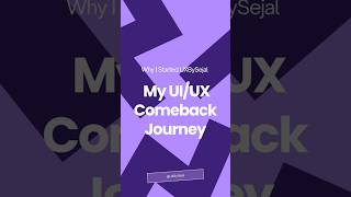 Why I Created UXBySejal (Faceless UI/UX Journey)