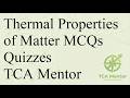 Thermal Properties of Matter Quiz