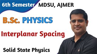 Interplanar Spacing#bscphysics#solidstate#nep2020#mdsuphysics