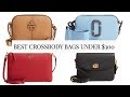 BEST CROSSBODY BAGS UNDER $300