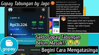 Gopay Tabungan Belum Masuk?  Begini Cara Mengatasinya