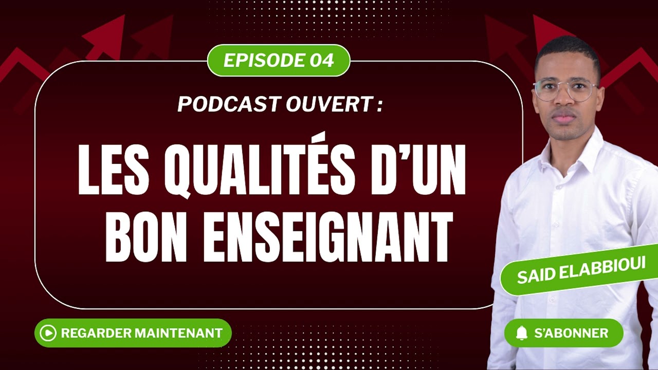 Les 7 Qualités d’un Bon Enseignant | Devenir un Prof Influent