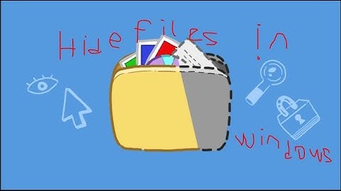 How to hide & show folders on Windows 7 and newer