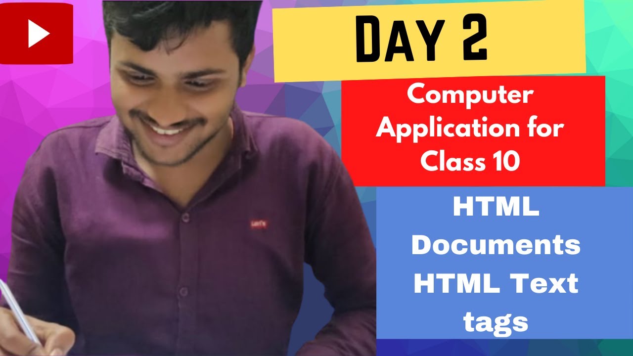 HTML Basic Tags||Computer Application For Class 10th||HTML Document ...