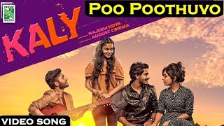 Poo Poothuvo Video HD | KALY | Rahul Raj | Najeem Koya | August Cinema