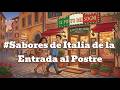 Easy Spanish Listening &amp; Fluency Practice | Flavors of Italy Appetizer &amp; Dessert | Spanish Podcast
