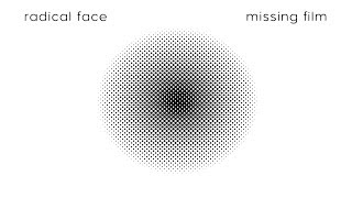 Radical Face - The Lost Garden (Missing Film) Radical Face - The Lost Garden (Missing Film)