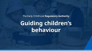 Guiding children’s behaviour