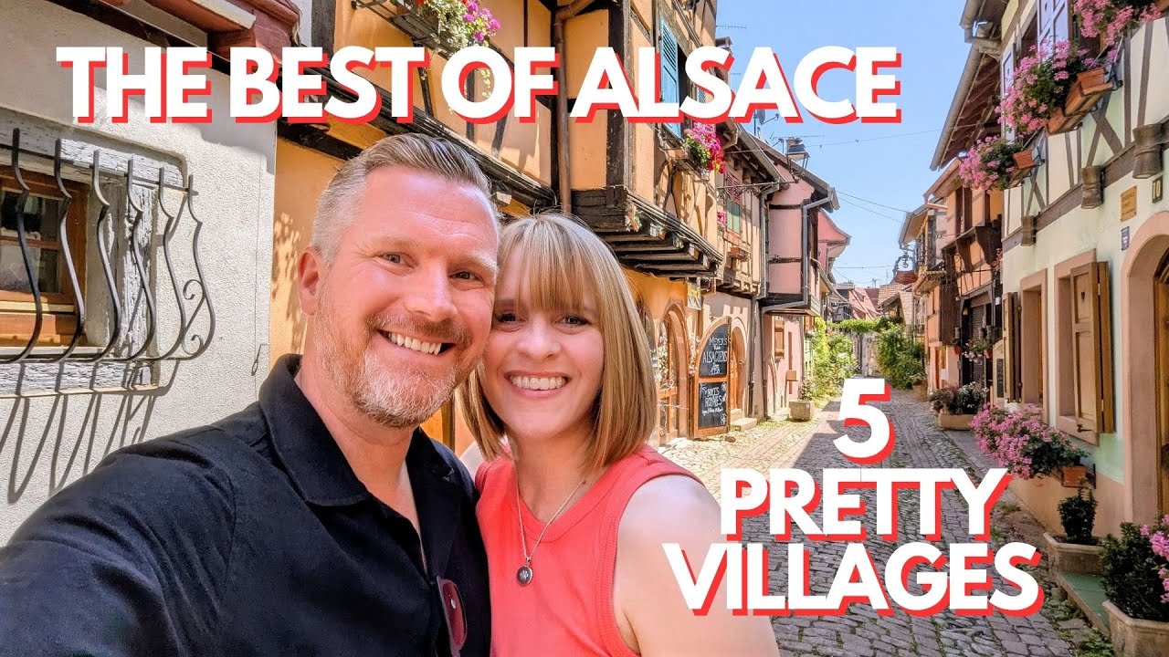 We Visit 5 of The Most BEAUTIFUL Villages in France | ALSACE