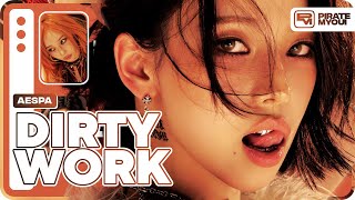 aespa - Dirty Work [Line Distribution]