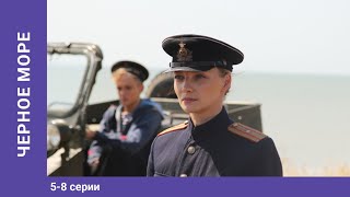 Чёрное море. 5-8 Серии. Военный Боевик. Шпионский Фильм