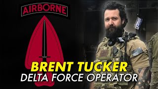 Brent Tucker: Delta Force Operator | Ep. 08