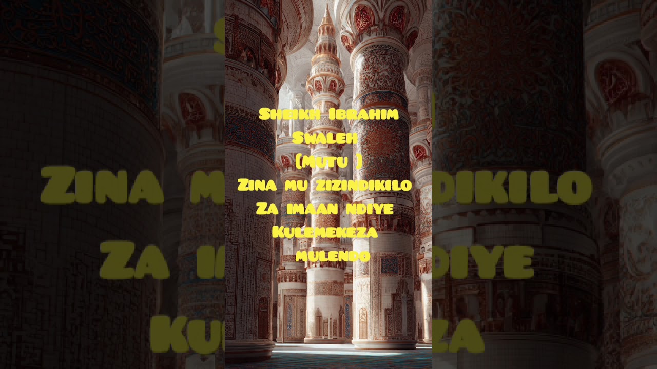 ZINA MU ZIZINDIKILO ZA IMAAN NDIYE KULEMEKEZA ALENDO by (sheikh Ibrahim Swaleh)