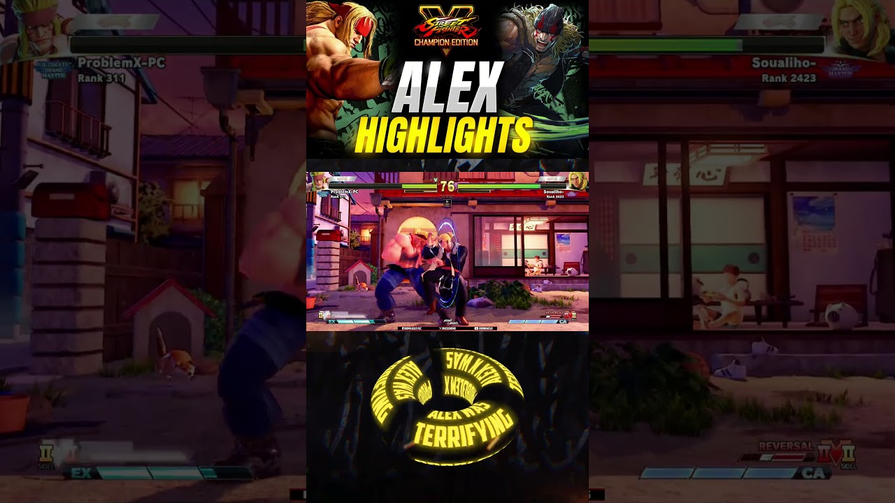 Alex Highlights ▰ SFV Champion Edition Highlights 