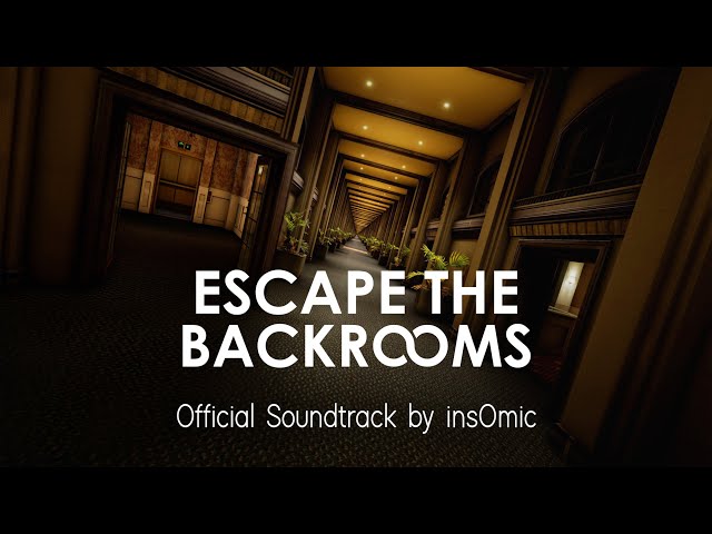 Escape the Backrooms Level Fun Main Soundtrack by mathissou - Tuna