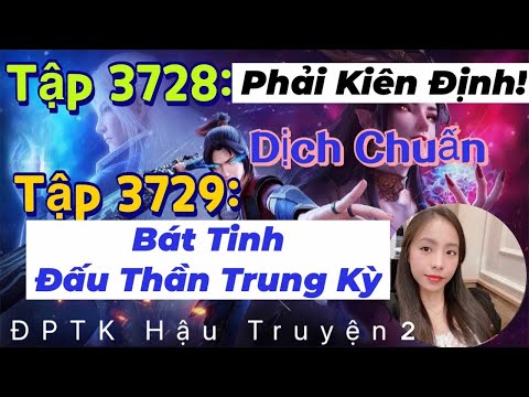 Video Đấu Phá Thương Khung Hậu Truyện 2 | Tập 3728 - 3729 |... - youtube