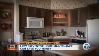 How preventative home maintenance can save you money