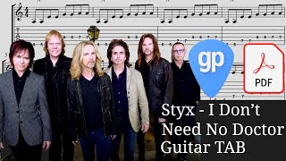 Styx - I Don&#39;t Need No Doctor Guitar Tabs [TABS]