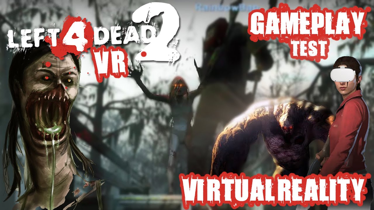 Left 4 Dead 2 VR - Virtual Reality Mod - YouTube