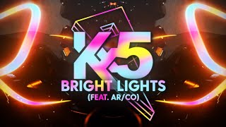 Kx5 (Kaskade & Deadmau5) - Bright Lights (Ft.. Ar/Co) [Official Lyric Video]