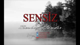 Berkay Çandır - SENSİZ (Beat)