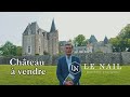 Ref:SLC5Wk6-1d8 Visite guide d'un superbe chteau  vendre en sarthe, pays de la loire #lenail