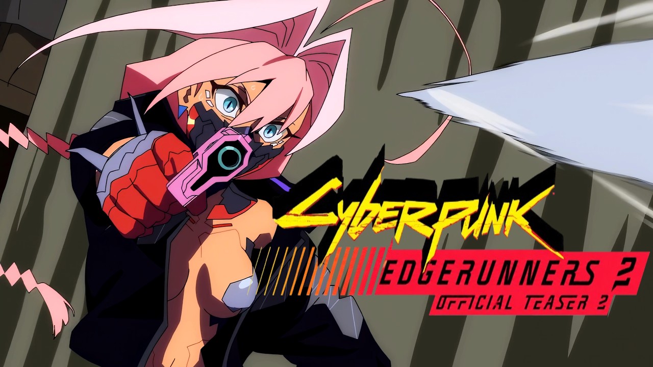 Cyberpunk: Edgerunners 2 | Official Teaser 2