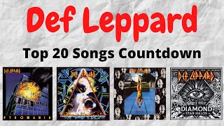 Def Leppard Top Songs Countdown!