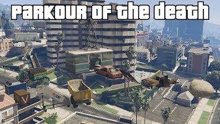 GTA 5 Online - Parkour of the Death: Vinewood West (Fun Modded Capture)