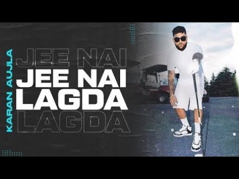 Jee Ni Lagda (Full Video) Karan Aujla | Making Memories | Latest Punjabi Songs 2023||