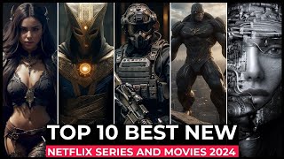 Top 10 New Netflix Original Series and Movies Released in 2024 | Best Movies and Shows on Netflix