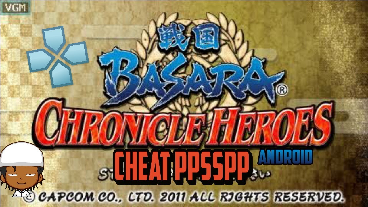 Cheat Basara Chronicle Heroes Ppsspp Sengoku Basara