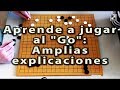 Aprende a jugar al Go. Amplias explicaciones de cómo se juega al go