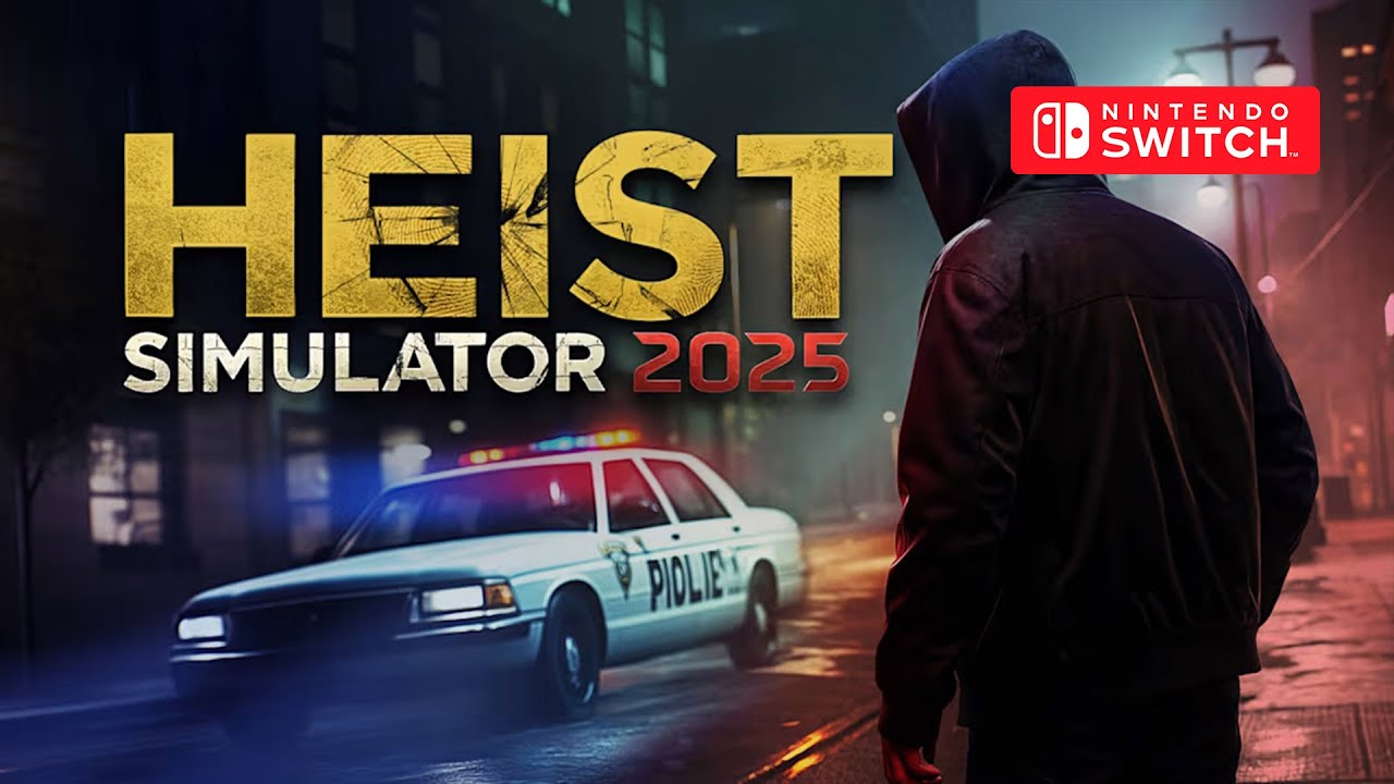 Heist Simulator 2025 Gameplay Nintendo Switch