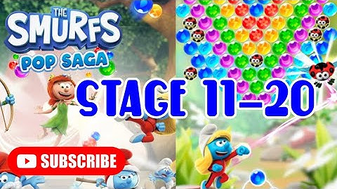 The Smurfs Bubble Pop Saga | Stage 11-20 [guide]