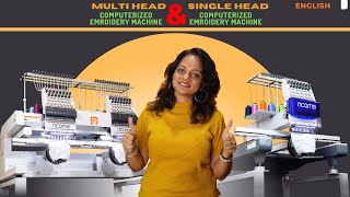 Difference between Single head & Multihead Embroidery Machine