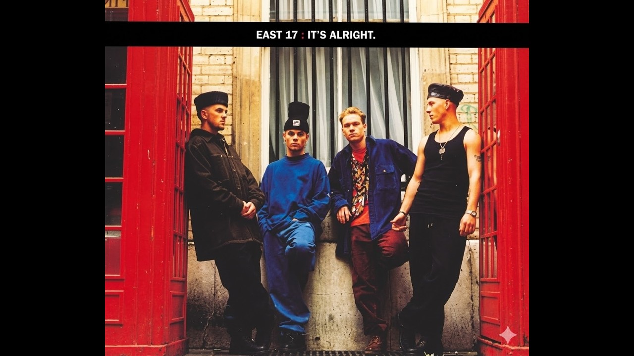 East 17 – It's Alright