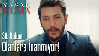 Caner Olanlara Inanamıyor - Yasak Elma 30. Bölüm