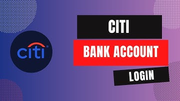How to Login to Citi Bank Account in 2024?