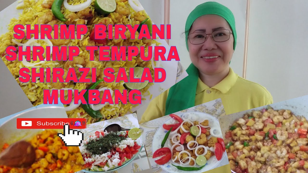 SHRIMP BIRYANI_ SHRIMP TEMPURA _SHIRAZI SALAD_ MUKBANG KATAKAM TAKAM SA