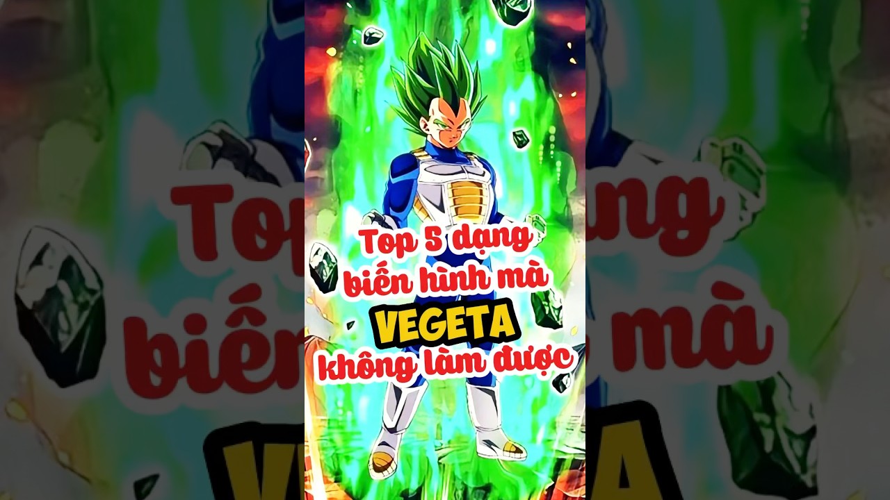 online casino zdarma Top 5 trạng thái mà Vegeta không đạt được? goku dragonball vegeta anime shorts