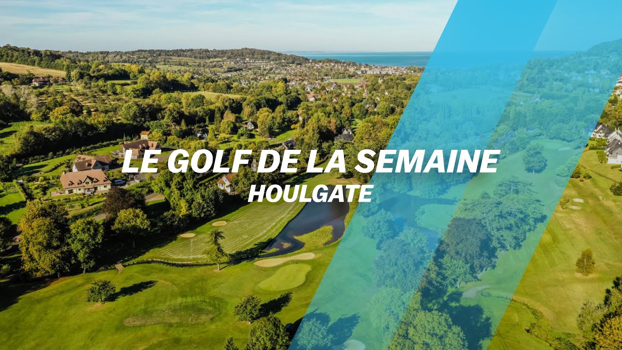 Découvrez le golf... d'Houlgate